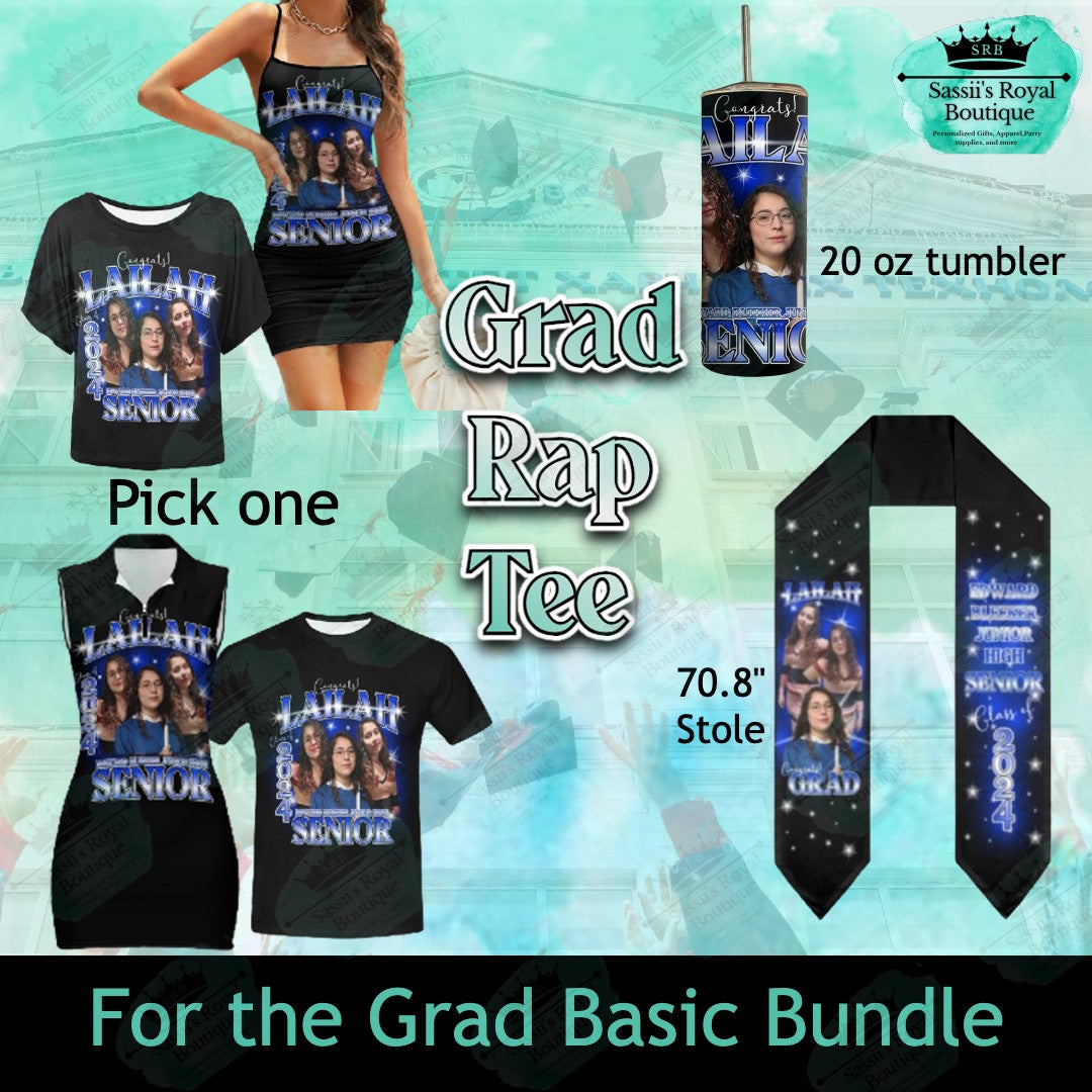 For the Grad Basic Bundle- Her's- Rap tee