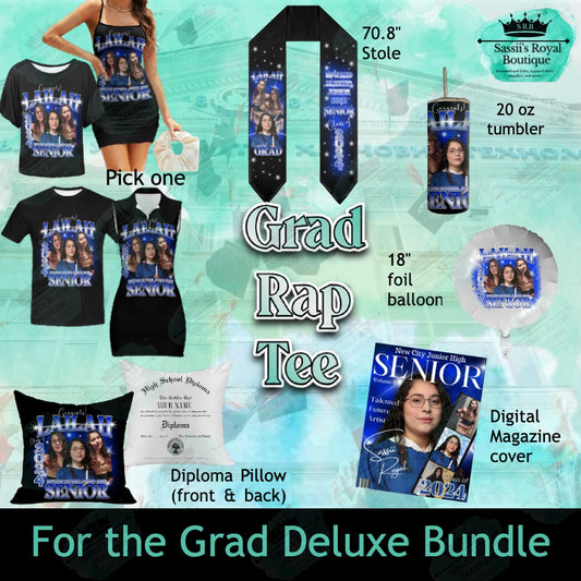 For the Grad Deluxe Bundle- Her's- Rap tee