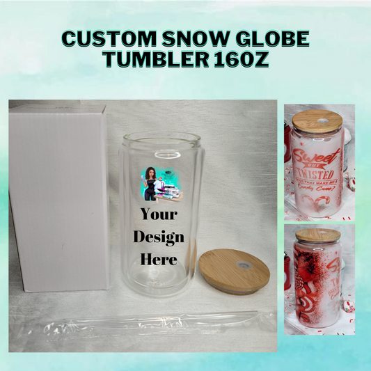 Custom Snow Globe tumbler/can- 16oz