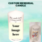 Custom memorial candle